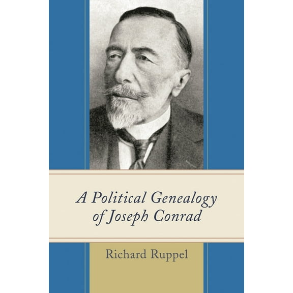 Political Genealogy of Joseph Conrad, (Paperback)