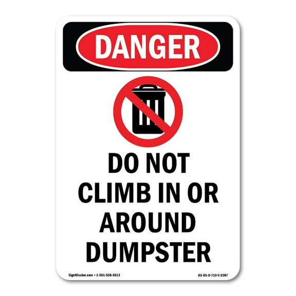 OSHA Danger Sign - Do Not Climb In Or | Plastic Sign | Protect Your Business, Construction Site, Warehouse & Shop Area | Made in The USA