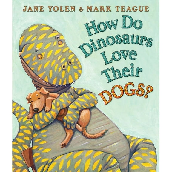 How Do Dinosaurs Love Their Dogs?, (Board Book)