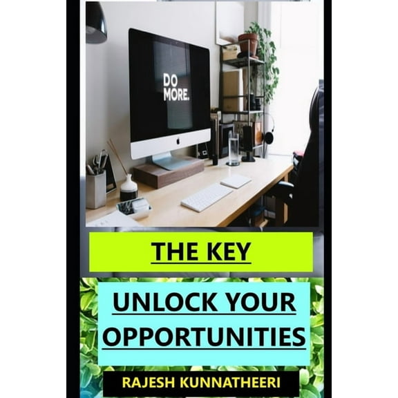 Dec-19: The Key: Unlock Your Opportunities (Series #39) (Paperback)