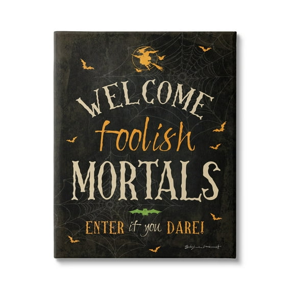 Stupell Industries Welcome Foolish Mortals Phrase Holiday Painting Gallery Wrapped Canvas Print Wall Art
