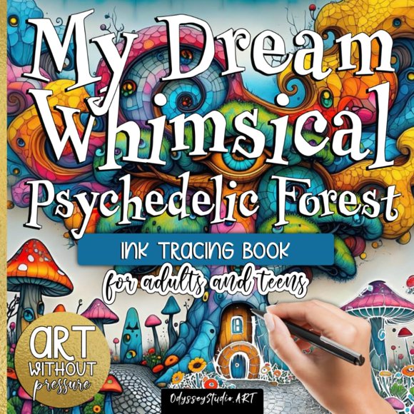 Libro de trazado de tinta My Dream Whimsical Psychedelic Forest