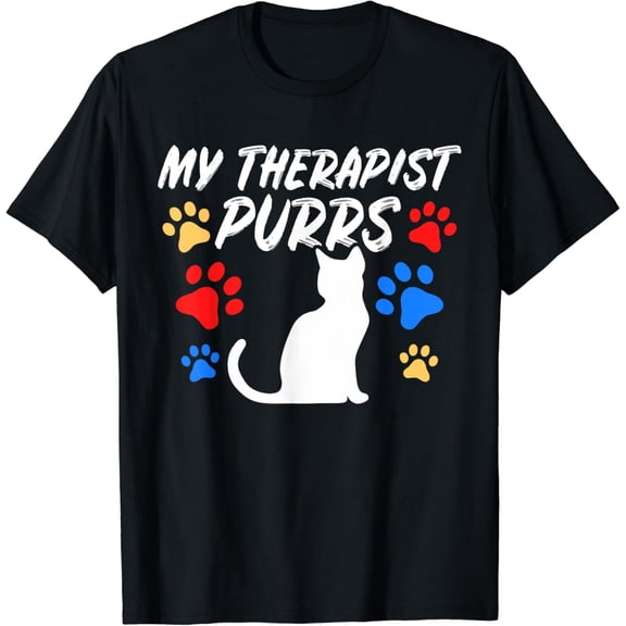 t-shirt Funny Cat Mom Cat Dad Cat Lover Therapy Gift: Mens & Womens T-Shirt.