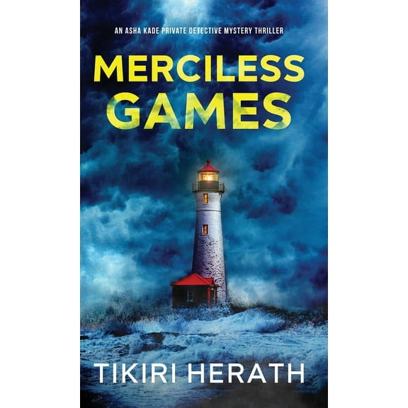 ASHA Kade Private Detective Mystery Thri Merciless Games: A gripping murder mystery suspense novel, Book 2, (Hardcover)