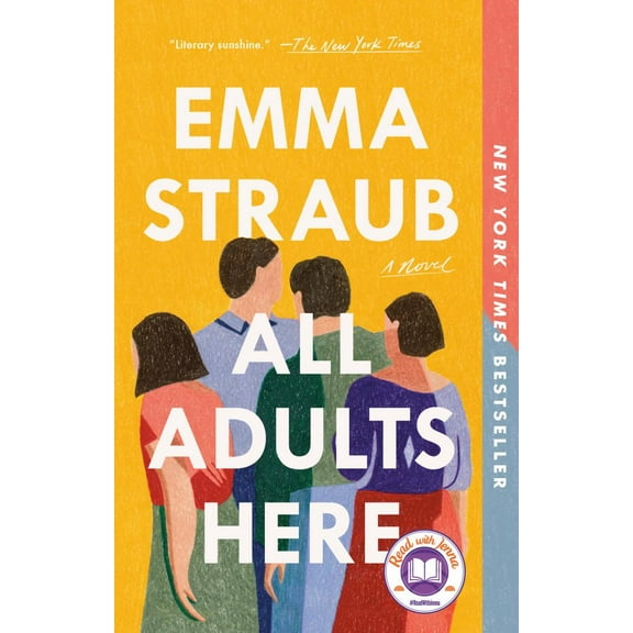 All Adults Here : A Novel (Paperback)