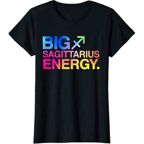 Big Sagittarius Energy Zodiac Sign Astrology Birthday T-ShirtMen's and women's gift, black and white T-shirt, size: Extra large S-4XL