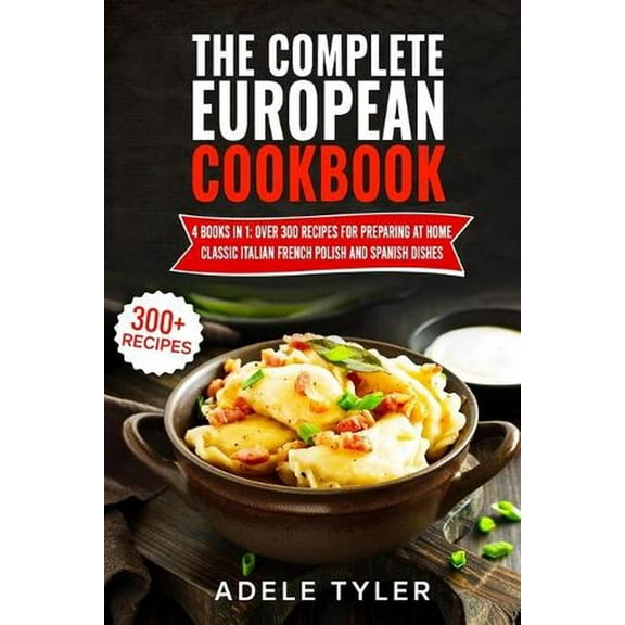 The Complete European Cookbook (Paperback)