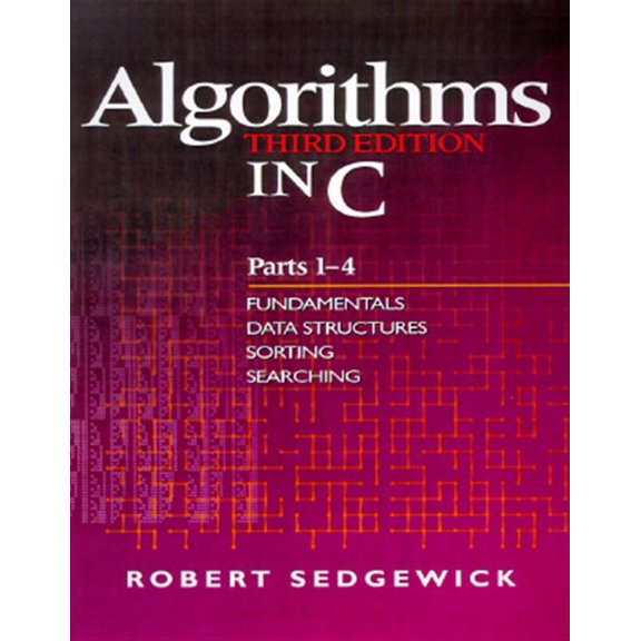 Pre-Owned Algorithms in C, Parts 1-4: Fundamentals, Data Structures, Sorting, Searching: Fundamentals, Data Structures, Sorting, Searching (3rd Edition) (Pts. 1-4) Paperback