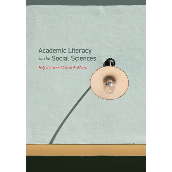Academic Literacy in the Social Sciences, (Paperback)