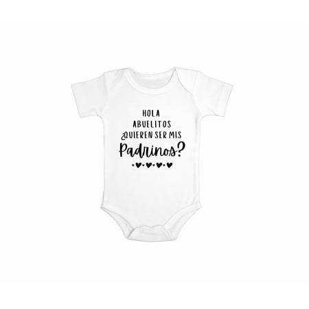 

Hola Abuelitos Quieren Ser Mis Padrinos Onesie in Spanish