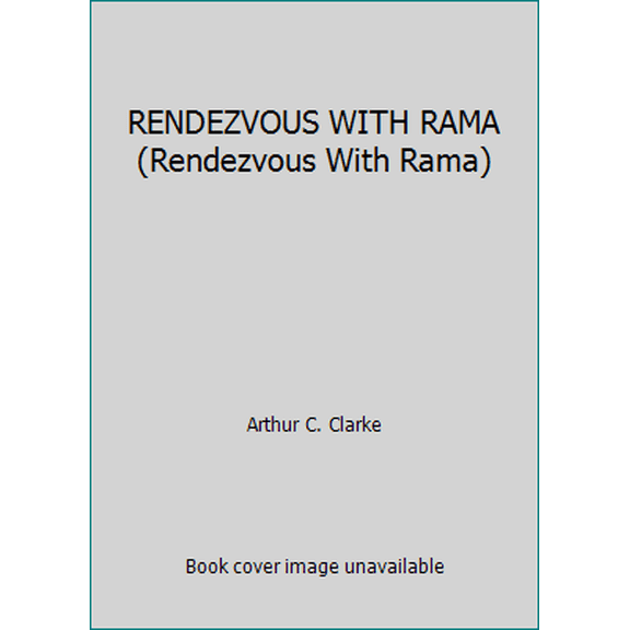 Pre-Owned RENDEZVOUS WITH RAMA (Rendezvous With Rama) (Unknown) 0739409050 9780739409053