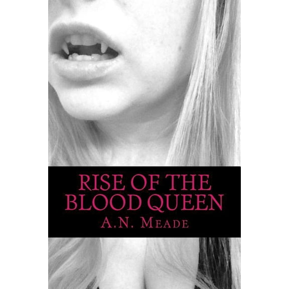 Rise of the Blood Queen