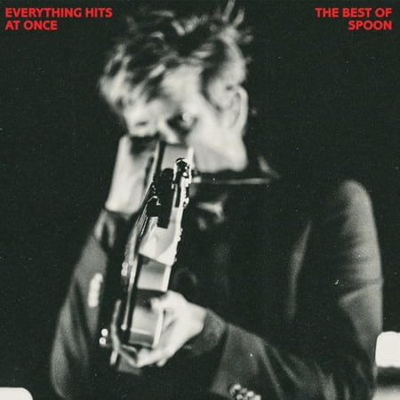 Spoon - Everything Hits At Once: The Best Of Spoon - (The Best Of Everything Bonita)