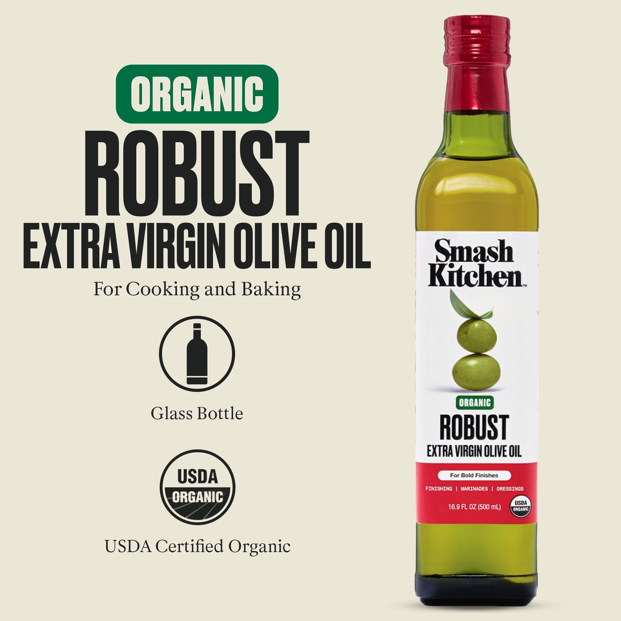 Smash Kitchen Organic Robust Extra Virgin Olive Oil, 16.9 fl oz