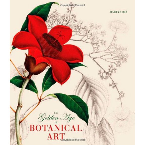 Pre-Owned The Golden Age of Botanical Art (Hardcover) 022609359X 9780226093598