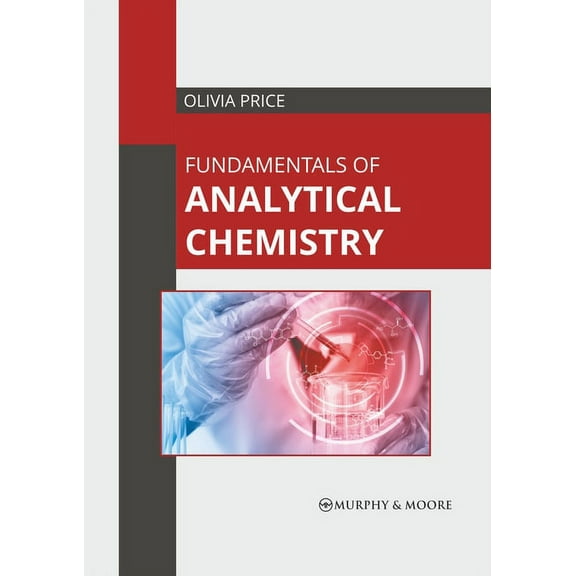 Fundamentals of Analytical Chemistry, (Hardcover)