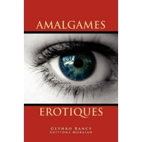 Amalgames Erotiques