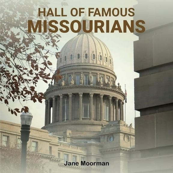 Hall of Famous Missourians, (Paperback)
