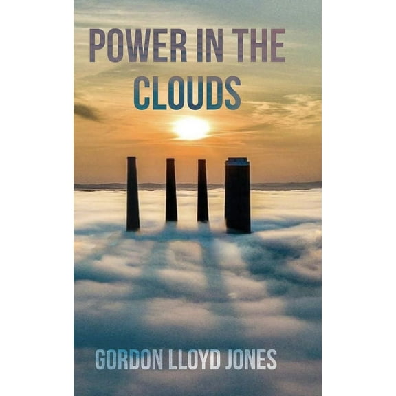 Power In The Clouds, (Hardcover)