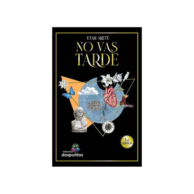 No Vas Tarde Ediciones Dos Puntos Etam Arete