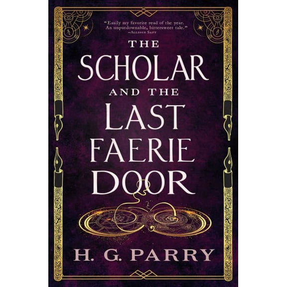 Pre-Owned The Scholar and the Last Faerie Door (Paperback) 0316383902 9780316383905
