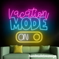 thumbnail image 4 of Handmadetneonsign Vacation Mode Neon Sign, Motivational Quotes, Travel Office Bedroom Wall Decor 69183, 4 of 5
