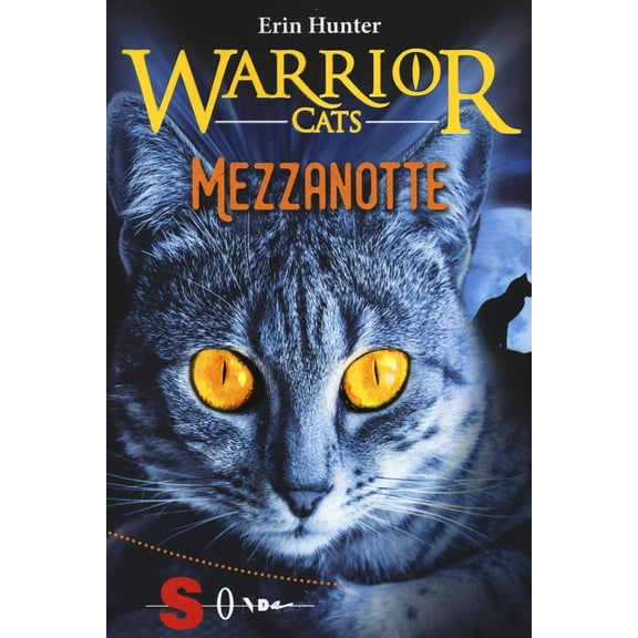 M. T. Milano,Erin Hunter Mezzanotte. Warrior cats (Paperback)