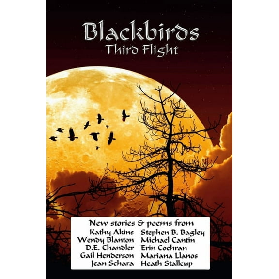 Blackbirds Third Flight, (Paperback)