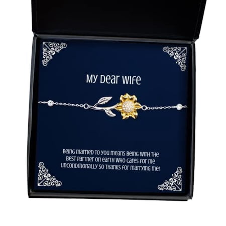 amangny Funny Wife Sunflower Bracelet, Being Married to You Means Being with The Best Partner on Earth who Cares!, New for Wife, Holiday