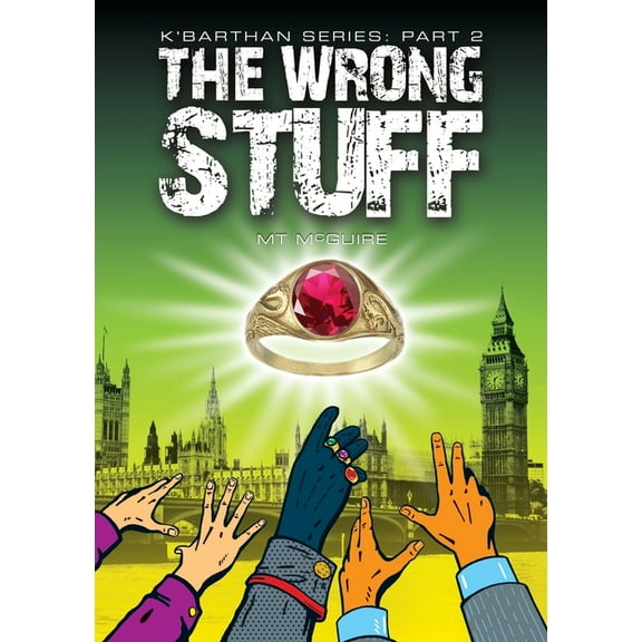K'Barthan The Wrong Stuff: Comedic sci fi, Book 2, (Paperback)