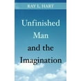 thumbnail image 2 of Unfinished Man and the Imagination: Toward an Ontology and a Rhetoric of Revelation (Paperback), 2 of 2