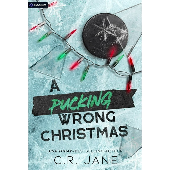 A Pucking Wrong Christmas: A Hockey Romance (Paperback)