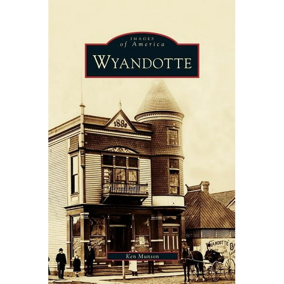 Wyandotte (Hardcover)