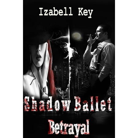 Shadow Billet - Shadow Ballet - eBook