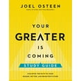 thumbnail image 1 of Pre-Owned Your Greater Is Coming Study Guide: Discover the Path to Your Bigger, Better, and Brighter Future, 9781546002925, 1546002928, Paperback, Study Guide edition, 1 of 1