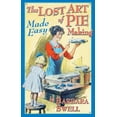 thumbnail image 1 of Pre-Owned The Lost Art of Pie Making Made Easy: Made Easy (Paperback) 1883206421 9781883206420, 1 of 1