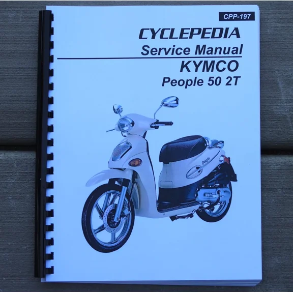 2000-2007 KYMCO People 50 2T Two-Stroke Scooter SERVICE & REPAIR MANUAL