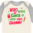 thumbnail image 4 of Inktastic Who Needs Santa when I Have Grammy Boys or Girls Long Sleeve Baby Bodysuit, 4 of 5