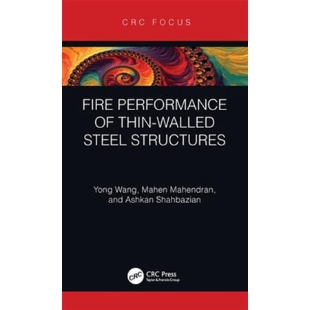 Pre-Owned Fire Performance of Thin-Walled Steel Structures (Hardcover)