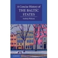 thumbnail image 1 of Pre-Owned A Concise History of the Baltic States (Paperback) 0521541557 9780521541558, 1 of 1