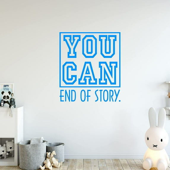 VWAQ You Can End of Story. Motivational Wall Quote Inspirational Decal Saying