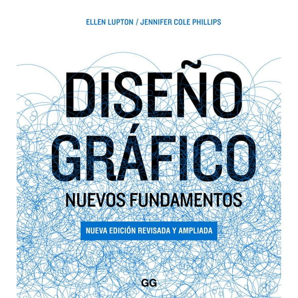 Diseño Gráfico Nuevos Fundamentos Gustavo Gili Ellen Lupton