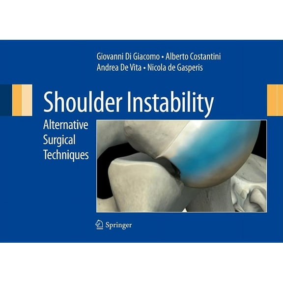 Shoulder Instability: Alternative Surgical Techniques, (Hardcover)