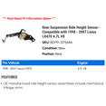 thumbnail image 2 of Rear Suspension Ride Height Sensor - Compatible with 1998 - 2007 LX470 4.7L V8 1999 2000 2001 2002 2003 2004 2005 2006, 2 of 2