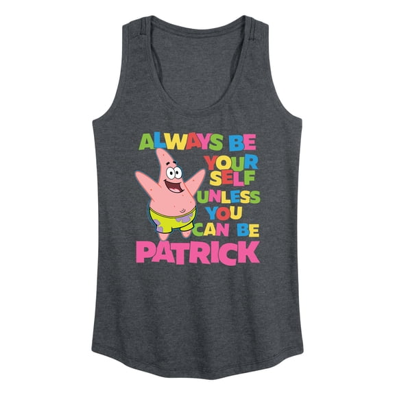 SpongeBob SquarePants - Always Be Yourself Patrick - Women's Racerback Tank Top