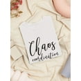 thumbnail image 3 of Chaos Coordination Funny Women White T-Shirt, Female Medium, 3 of 4