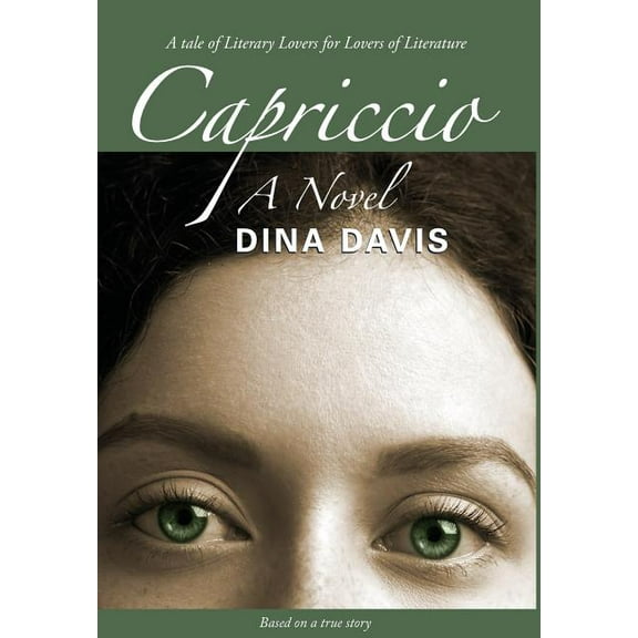 Capriccio: A Novel: Second Edition, (Hardcover)
