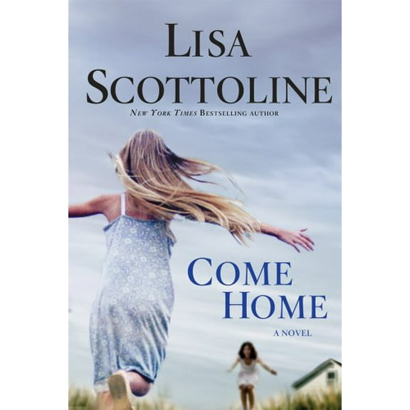 Pre-Owned Come Home (Hardcover) 0312380828 9780312380823