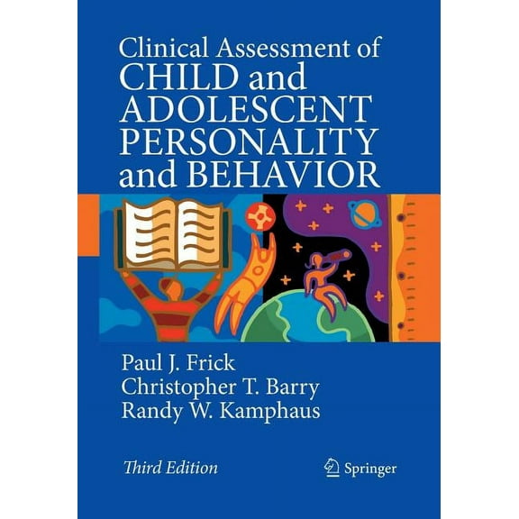 Clinical Assessment of Child and Adolescent Personality and Behavior, (Paperback)