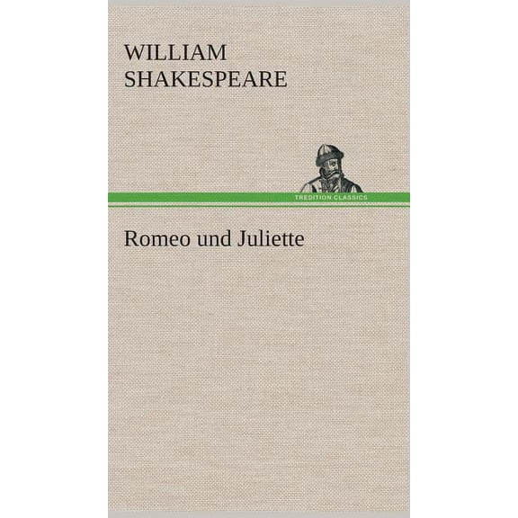 Romeo und Juliette, (Hardcover)